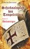 [Schicksalspfad des Tempelritters 02] • Adelsintrigen